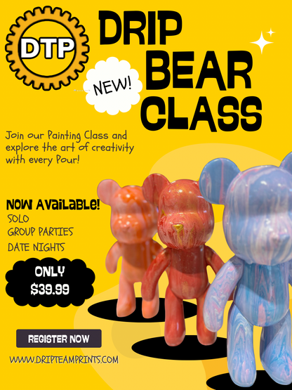 DRIP BEAR CLASS - December 2025