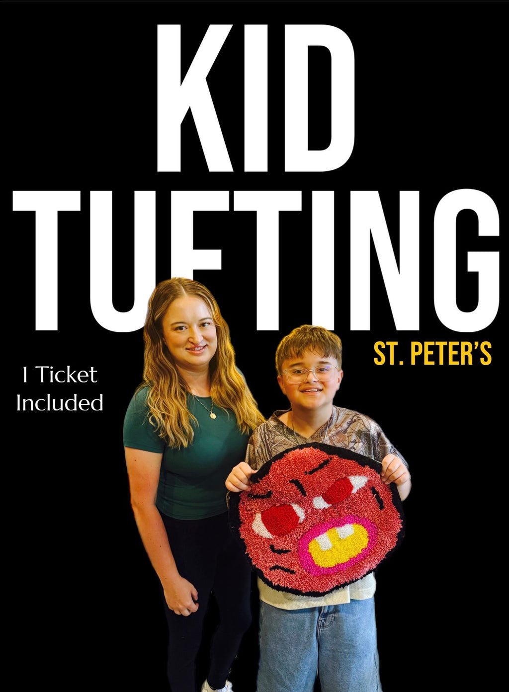 KID/TEEN TUFTING ST PETERS MAY-AUG