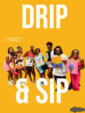 Drip & Sip!!! - January 2026