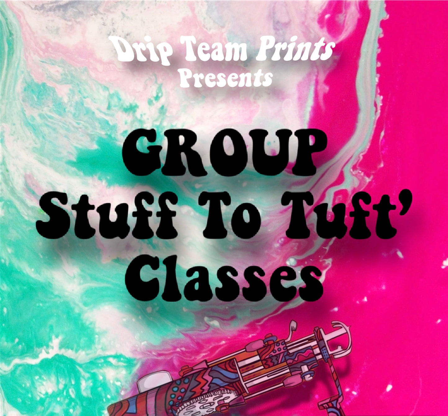 Group Stuff To Tuft' - June 2024