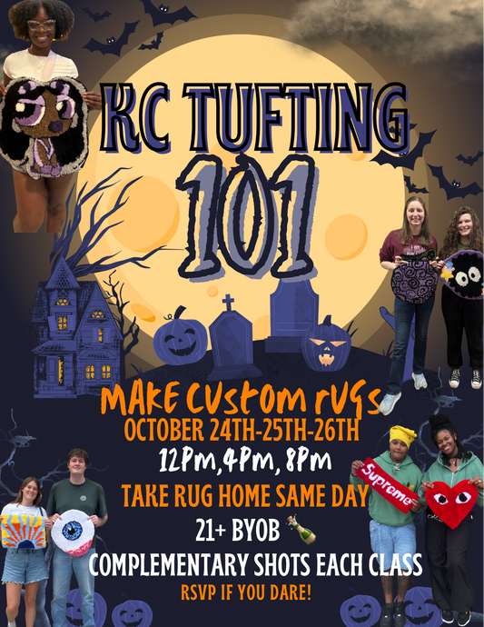 KC TUFTING 101 - October 2025