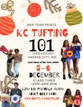 KC TUFTING 101 - December